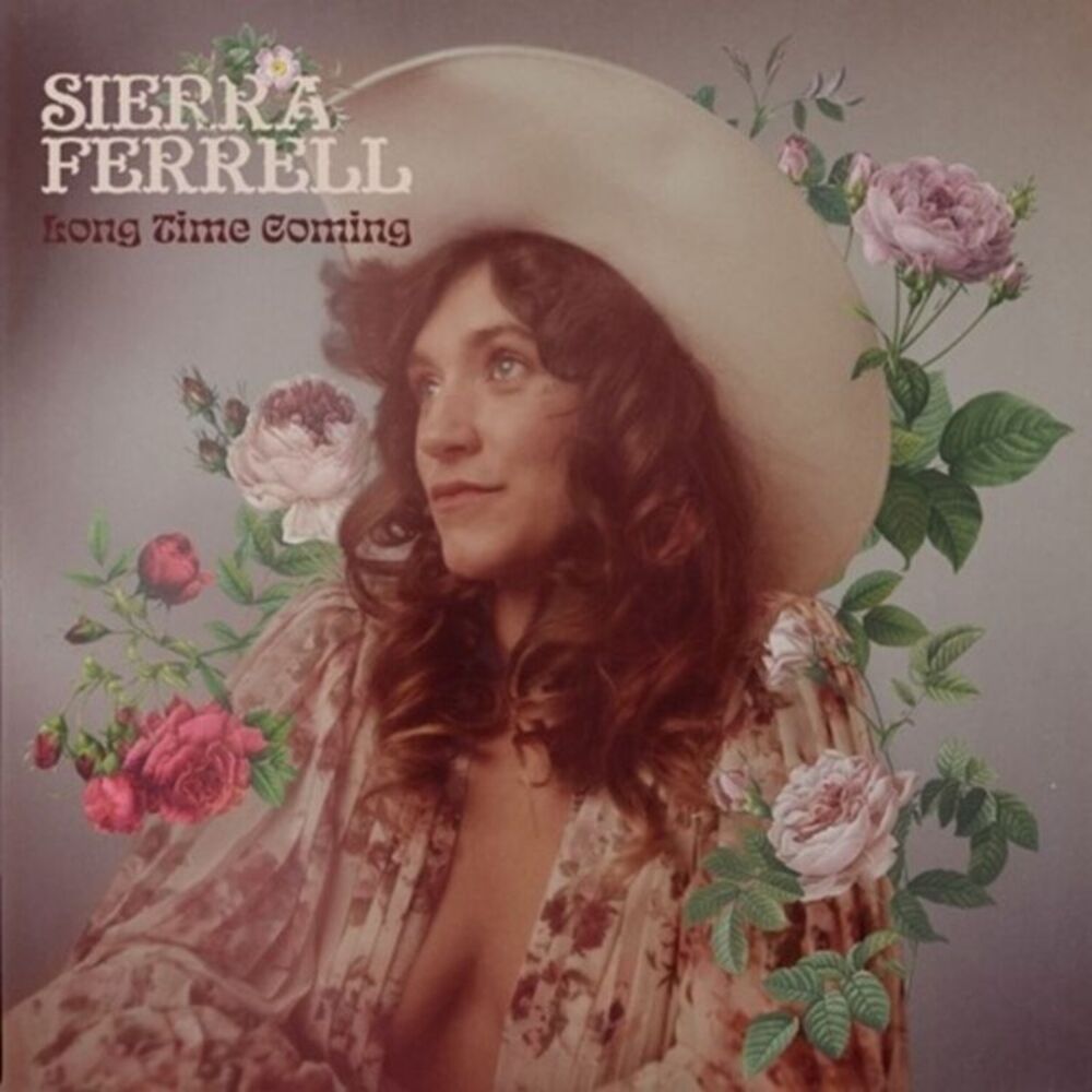 Sierra Ferrell - Long Time Coming  LP LP